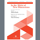Tom Trenney 'In The Midst Of New Dimensions' SATB Choir
