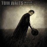 Tom Waits 'Black Market Baby' Piano, Vocal & Guitar Chords