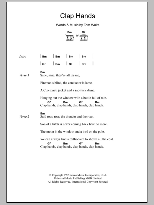 Tom Waits Clap Hands sheet music notes and chords arranged for Guitar Chords/Lyrics