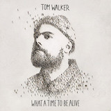 Tom Walker 'Just You And I' Piano, Vocal & Guitar Chords (Right-Hand Melody)
