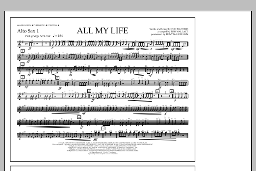 Tom Wallace All My Life - Alto Sax 1 sheet music notes and chords arranged for Marching Band