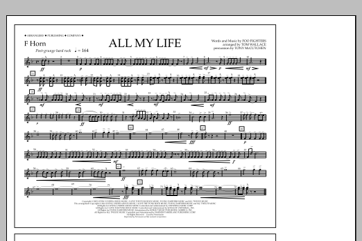 Tom Wallace All My Life - F Horn sheet music notes and chords arranged for Marching Band