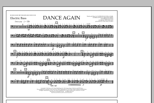 Tom Wallace Dance Again - Electric Bass sheet music notes and chords arranged for Marching Band