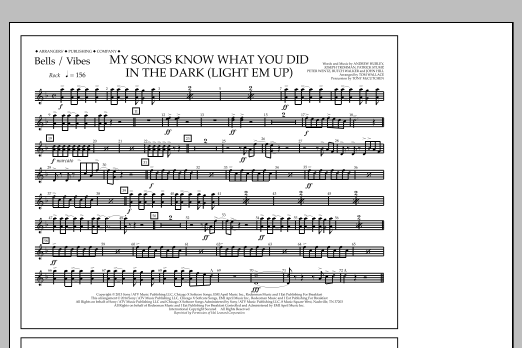 Tom Wallace My Songs Know What You Did in the Dark (Light 'Em Up) - Bells/Vibes sheet music notes and chords arranged for Marching Band