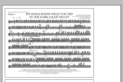 Tom Wallace My Songs Know What You Did in the Dark (Light 'Em Up) - Flute 1 sheet music notes and chords arranged for Marching Band
