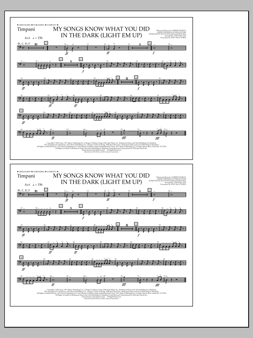 Tom Wallace My Songs Know What You Did in the Dark (Light 'Em Up) - Timpani sheet music notes and chords arranged for Marching Band