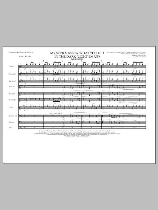 Tom Wallace My Songs Know What You Did in the Dark (Light 'Em Up) - Wind Score sheet music notes and chords arranged for Marching Band