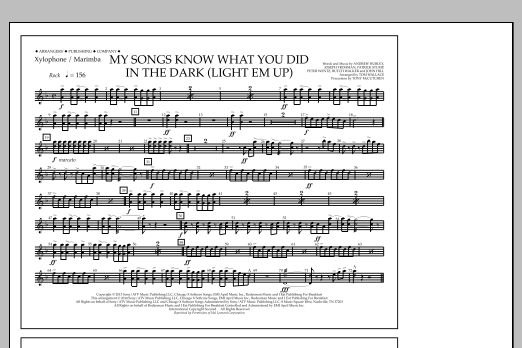 Tom Wallace My Songs Know What You Did in the Dark (Light 'Em Up) - Xylophone/Marimba sheet music notes and chords arranged for Marching Band