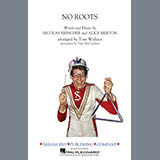 Tom Wallace 'No Roots - Aux. Perc. 1' Marching Band