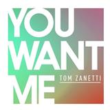 Tom Zanetti 'You Want Me (feat. Sadie Ama)' Beginner Piano