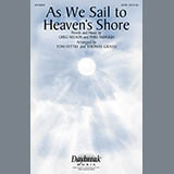 Tom Fettke 'As We Sail To Heaven's Shore' SATB Choir