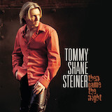 Tommy Shane Steiner 'What If She's An Angel' Piano, Vocal & Guitar Chords (Right-Hand Melody)