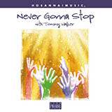 Tommy Walker 'Never Gonna Stop' Lead Sheet / Fake Book