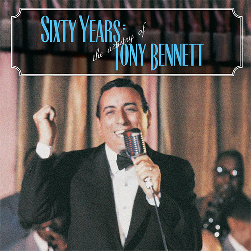 Easily Download Tony Bennett Printable PDF piano music notes, guitar tabs for  Lead Sheet / Fake Book. Transpose or transcribe this score in no time - Learn how to play song progression.