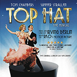 Top Hat Cast 'Top Hat, White Tie And Tails' Piano, Vocal & Guitar Chords