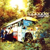 Toploader 'Lady Let Me Shine' Piano, Vocal & Guitar Chords