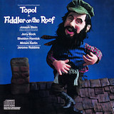 Topol 'If I Were A Rich Man' Piano, Vocal & Guitar Chords