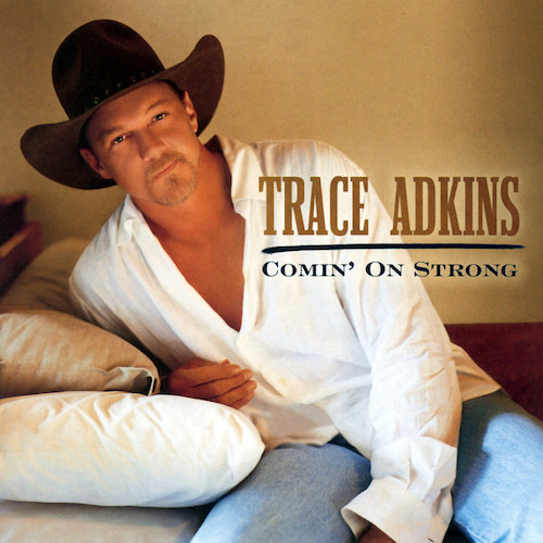 Easily Download Trace Adkins Printable PDF piano music notes, guitar tabs for  Piano, Vocal & Guitar Chords (Right-Hand Melody). Transpose or transcribe this score in no time - Learn how to play song progression.
