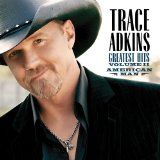 Trace Adkins 'You're Gonna Miss This' Piano, Vocal & Guitar Chords (Right-Hand Melody)