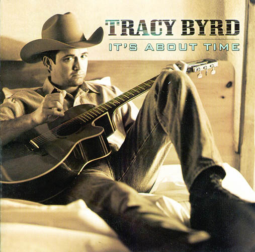 Easily Download Tracy Byrd Printable PDF piano music notes, guitar tabs for  Piano, Vocal & Guitar Chords (Right-Hand Melody). Transpose or transcribe this score in no time - Learn how to play song progression.
