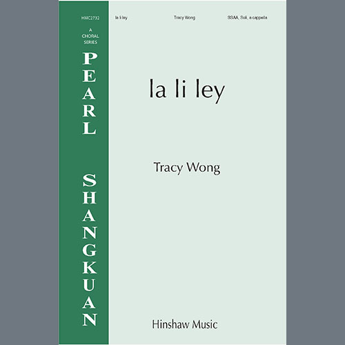 Easily Download Tracy Wong Printable PDF piano music notes, guitar tabs for  SSAA Choir. Transpose or transcribe this score in no time - Learn how to play song progression.