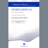 Traditional Chinese Folk Song 'Ao Bao Xiang Hui (Let Us Meet at the Aobao) (arr. Brent Wells)' SATB Choir