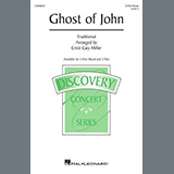 Traditional 'Ghost Of John (arr. Cristi Cary Miller)' 2-Part Choir