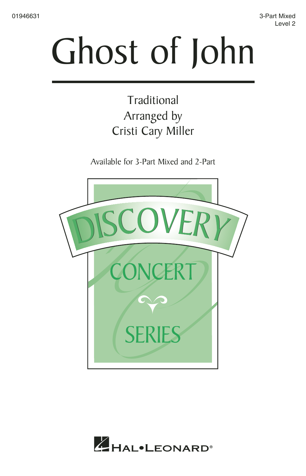 Traditional Ghost Of John (arr. Cristi Cary Miller) sheet music notes and chords arranged for 2-Part Choir
