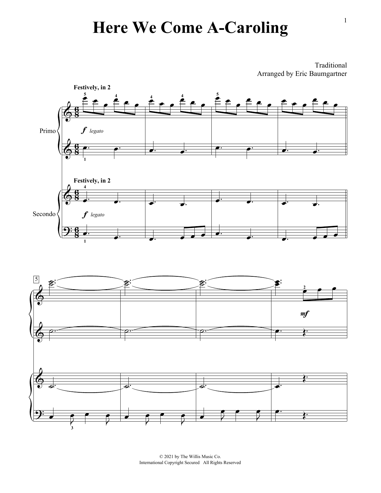 Traditional Here We Come A-Caroling (arr. Eric Baumgartner) sheet music notes and chords arranged for Piano Duet