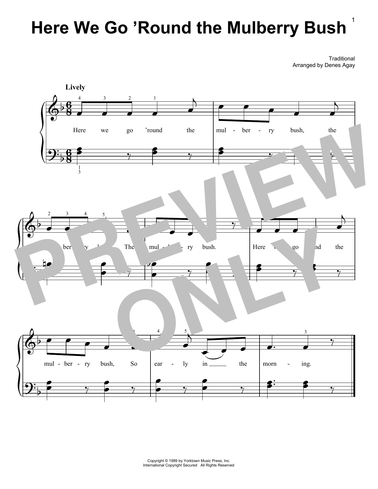 Traditional Here We Go 'Round The Mulberry Bush (arr. Denes Agay) sheet music notes and chords arranged for Easy Piano