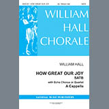 Traditional 'How Great Our Joy (arr. William D. Hall)' SATB Choir