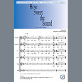 Traditional 'How Sweet the Sound (arr. Philip Lawson)' Choir