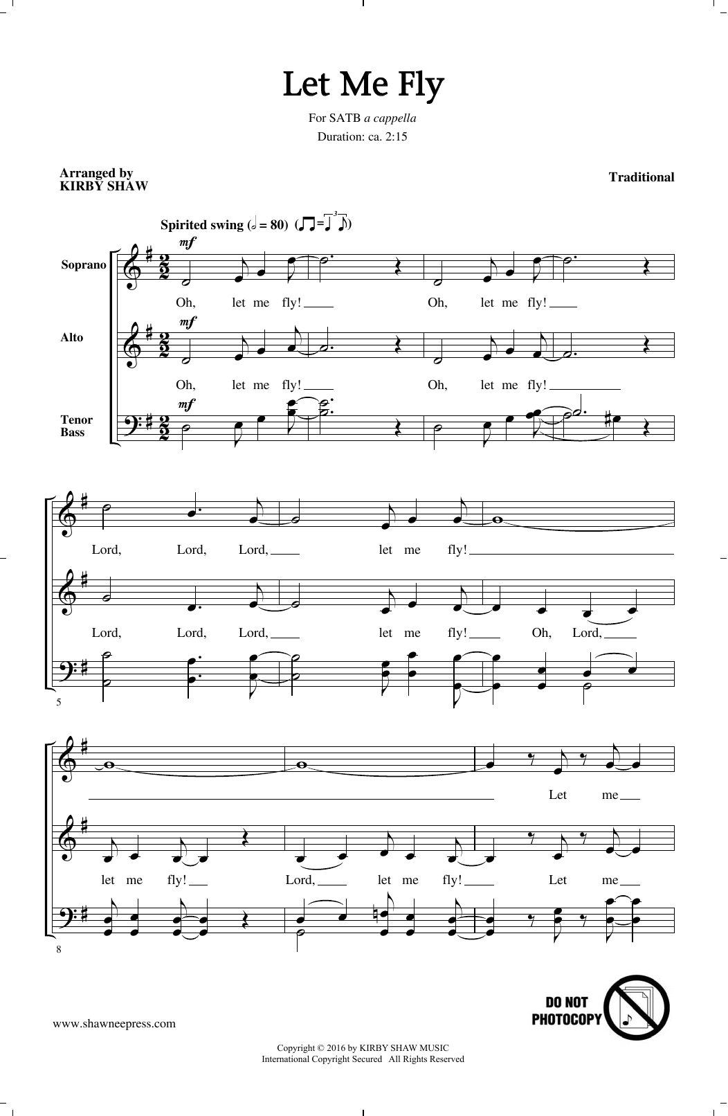 Traditional Let Me Fly (arr. Kirby Shaw) sheet music notes and chords arranged for SATB Choir