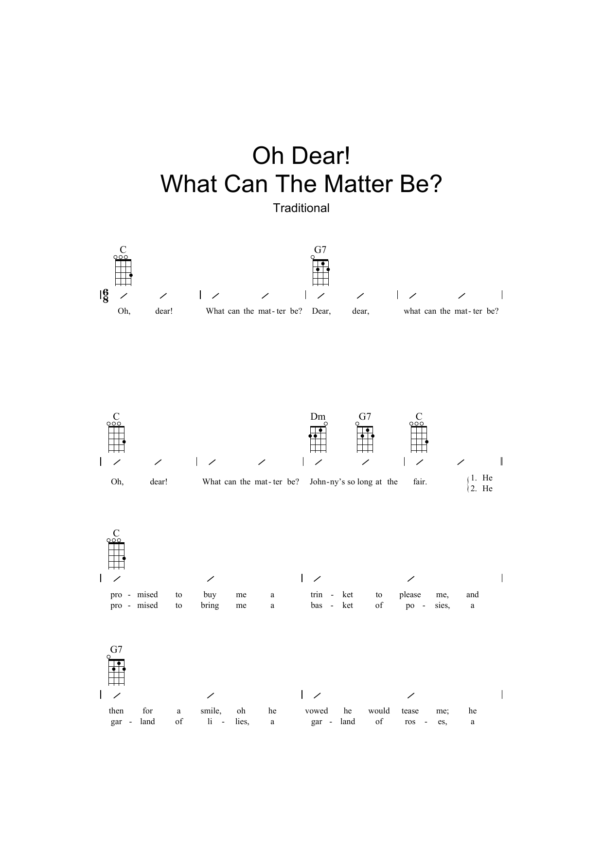 Traditional Oh Dear What Can The Matter Be? sheet music notes and chords arranged for Ukulele Chords/Lyrics