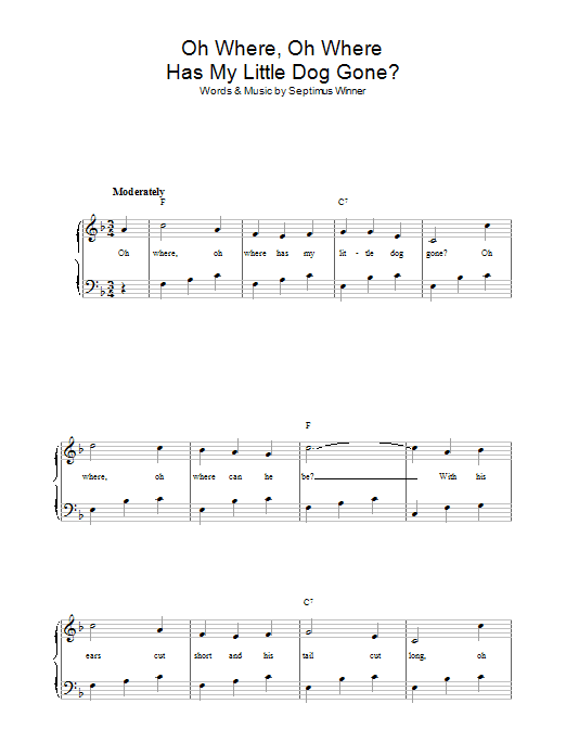 Traditional Oh Where, Oh Where Has My Little Dog Gone? sheet music notes and chords arranged for Piano, Vocal & Guitar Chords