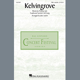 Traditional Scottish Folk Song 'Kelvingrove (arr. John Leavitt)' TBB Choir