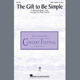 Traditional Shaker Song 'The Gift To Be Simple (arr. Philip Lawson)' SATB Choir
