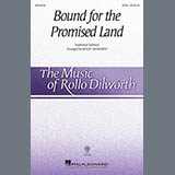 Traditional Spiritual 'Bound For The Promised Land (arr. Rollo Dilworth)' SATB Choir