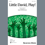 Traditional Spiritual 'Little David, Play! (arr. Brad Croushorn)' SATB Choir
