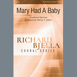 Traditional Spiritual 'Mary Had A Baby (arr. Stacey V. Gibbs)' SATB Choir