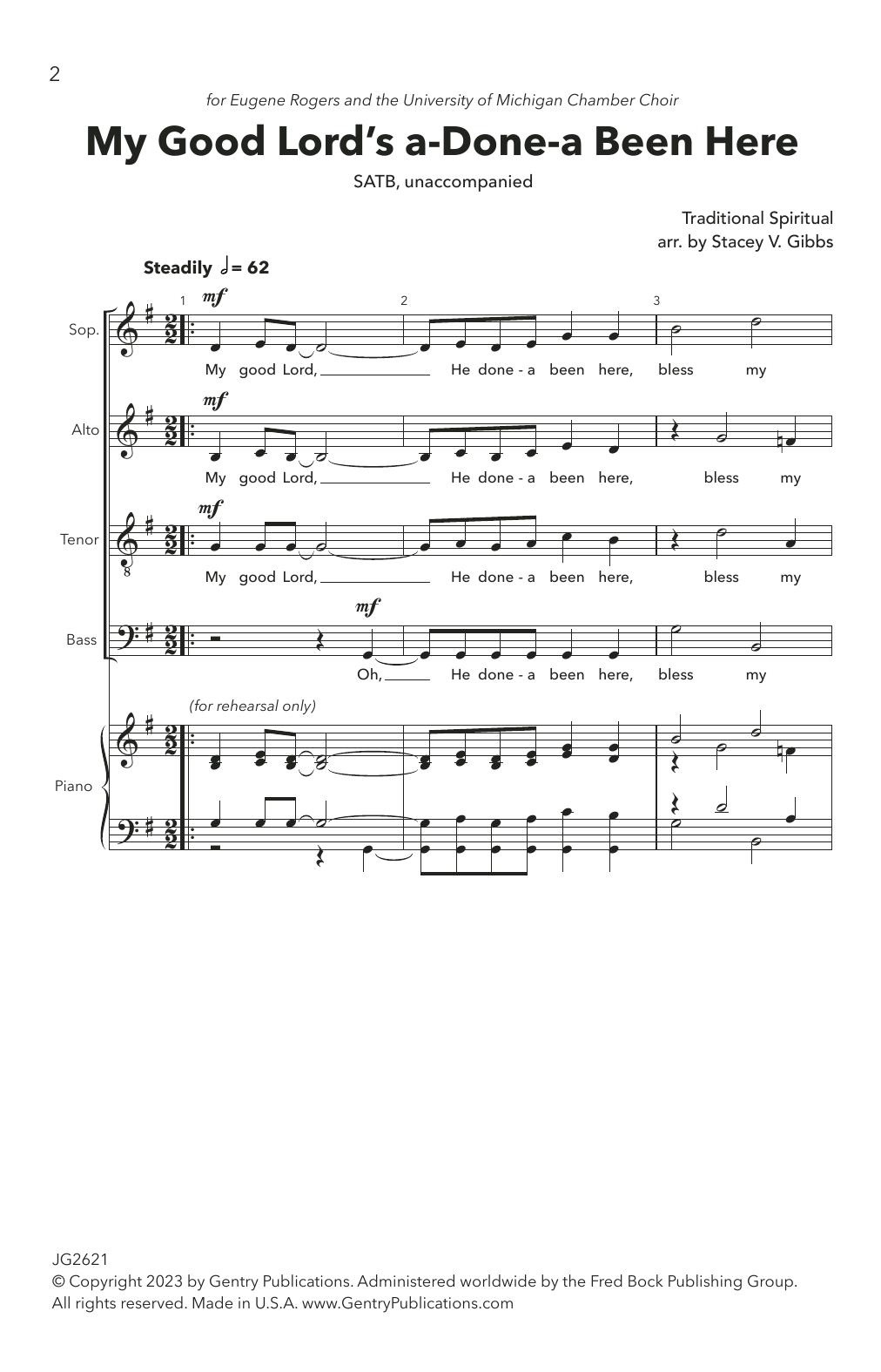 Traditional Spiritual My Good Lord's a-Done-a Been Here (arr. Stacey V. Gibbs) sheet music notes and chords arranged for SATB Choir