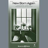 Traditional Spiritual 'New Born Again (arr. Ralph Long)' SATB Choir