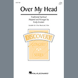 Traditional Spiritual 'Over My Head (arr. Emily Crocker)' 2-Part Choir