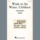 Traditional Spiritual 'Wade In The Water, Children! (arr. Ken Berg)' 2-Part Choir