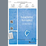 Traditional Welsh Hymn 'Immortal, Invisible, God Only Wise (arr. Mark Hayes)' SATB Choir