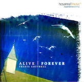 Travis Cottrell 'Alive Forever Amen' Piano, Vocal & Guitar Chords (Right-Hand Melody)