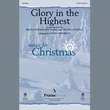 Travis Cottrell 'Glory In The Highest (arr. David Angerman)' SATB Choir