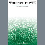 Travis L. Boyd 'When You Prayed' SATB Choir