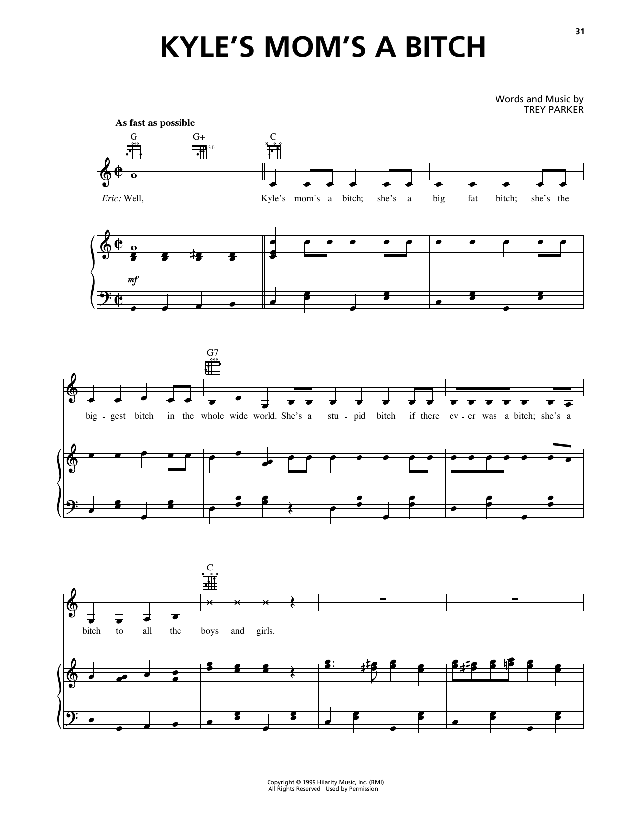 Trey Parker Kyle's Mom's A Bitch (from South Park) sheet music notes and chords arranged for Piano, Vocal & Guitar Chords (Right-Hand Melody)