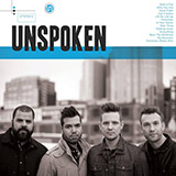 Unspoken 'Lift My Life Up' Piano, Vocal & Guitar Chords (Right-Hand Melody)